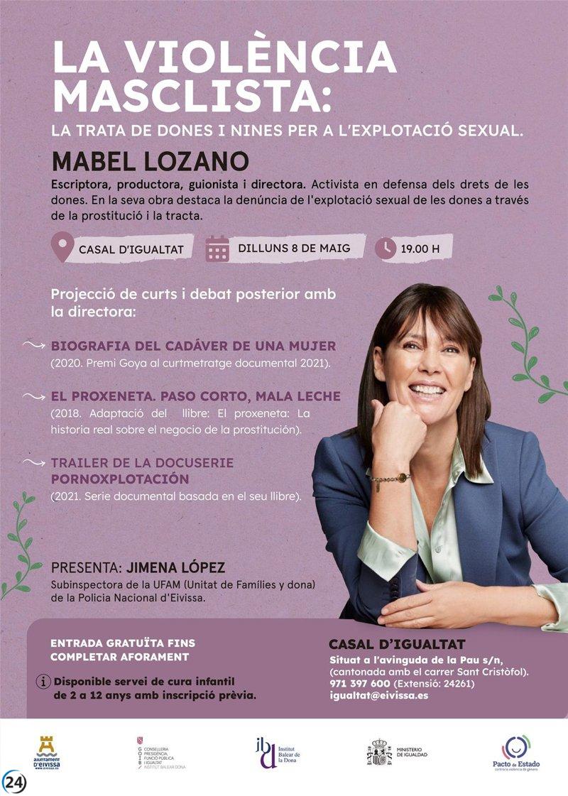 Mabel Lozano dará taller sobre trata de mujeres y niñas en Ibiza.